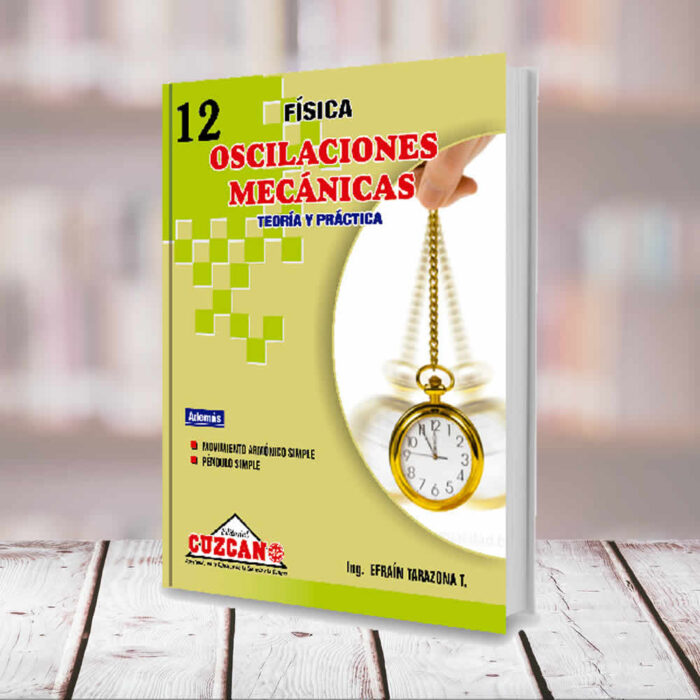 EDITORIAL CUZCANO | OSCILACIONES MECANICAS