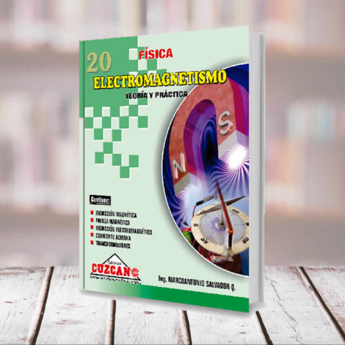 EDITORIAL CUZCANO | ELECTROMAGNETISMO