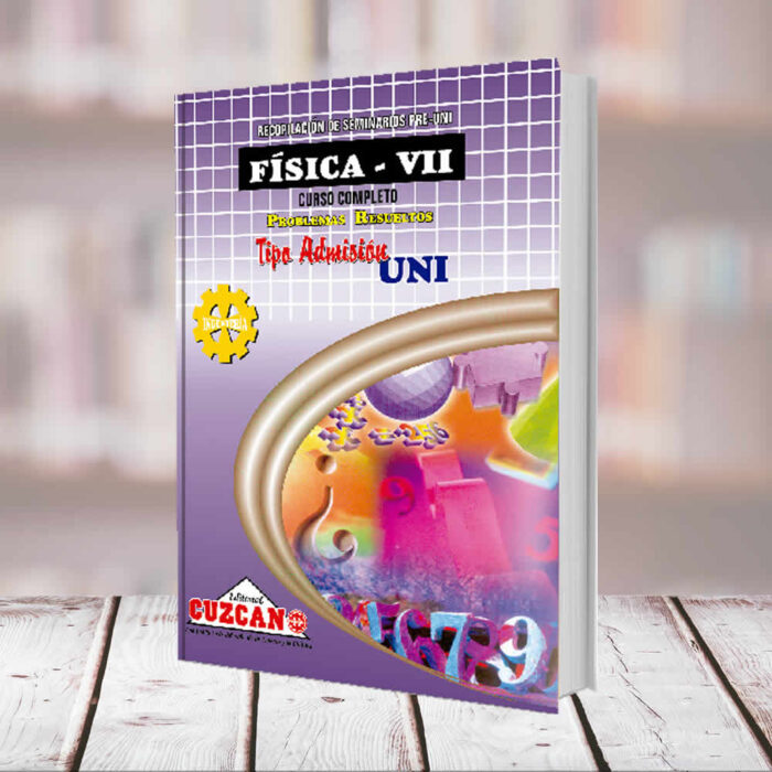 EDITORIAL CUZCANO | FISICA PRE UNI 7