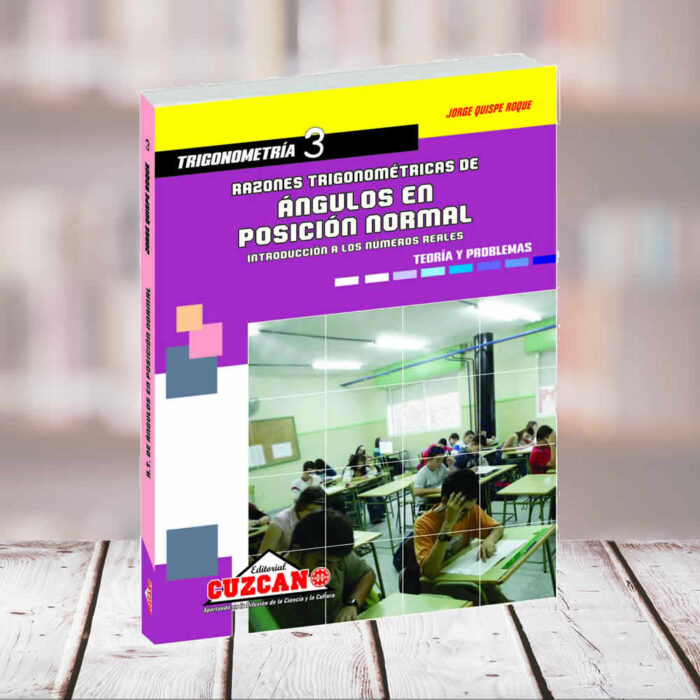 EDITORIAL CUZCANO | RAZONES TRIGONOMETRICAS EN POSICION DE ANGULO NORMAL