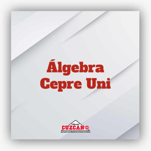 Algebra Cepre Uni