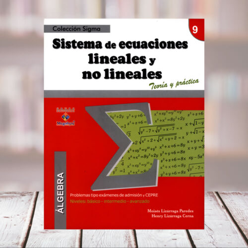 EDITORIAL CUZCANO | Nº9 SISTEMA DE ECUACIONES LINEALES Y NO LINEALES