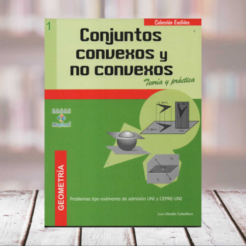 EDITORIAL CUZCANO | Nº1 CONJUNTOS CONVEXOS