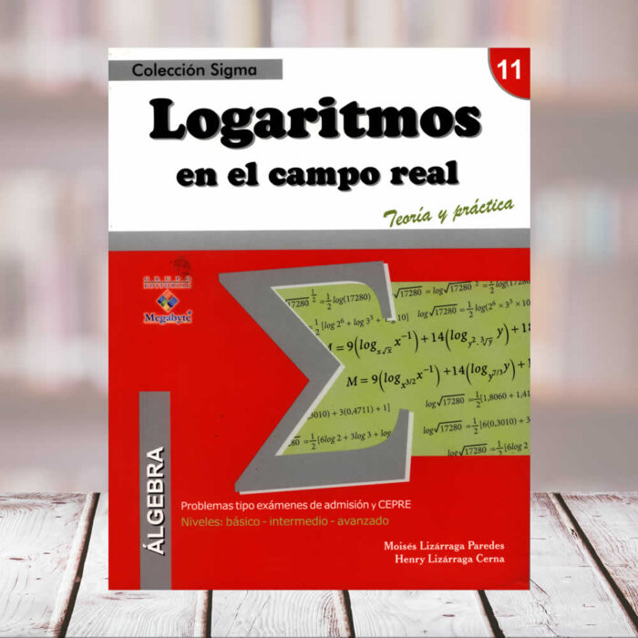 EDITORIAL CUZCANO | Nº11 LOGARITMOS EN EL CAMPO REAL