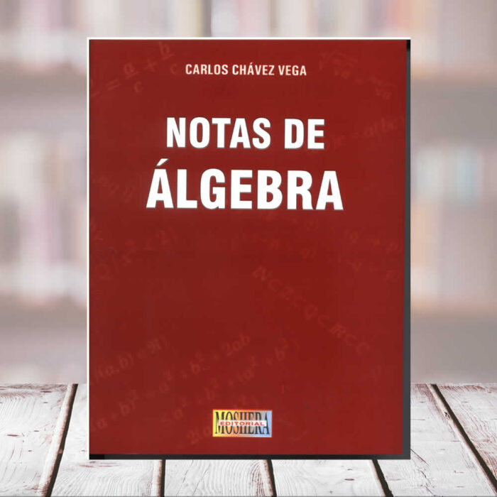 EDITORIAL CUZCANO | NOTAS DE ÁLGEBRA