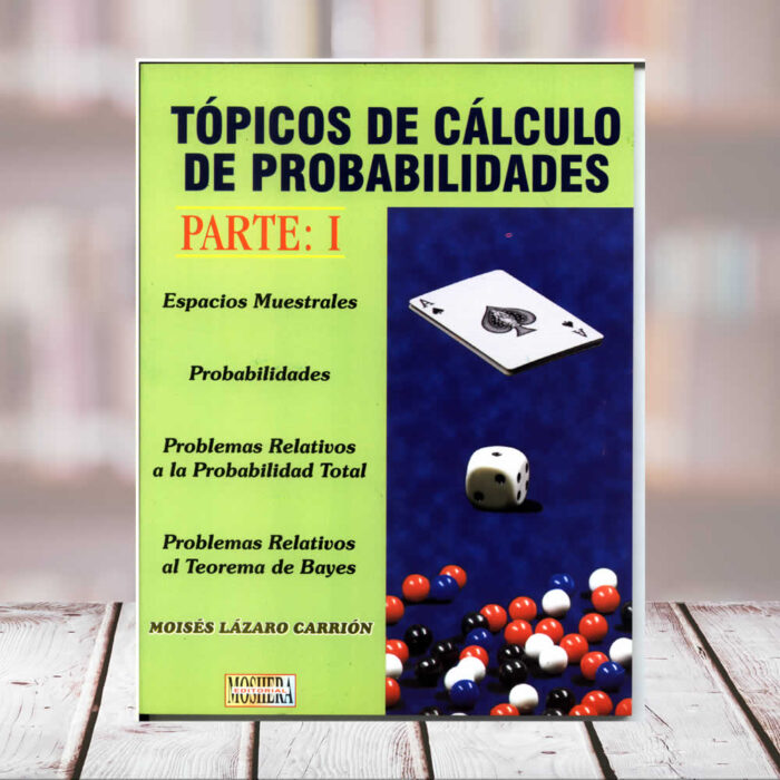 EDITORIAL CUZCANO | TOPICOS DE CALCULO DE PROBABILIDADES I