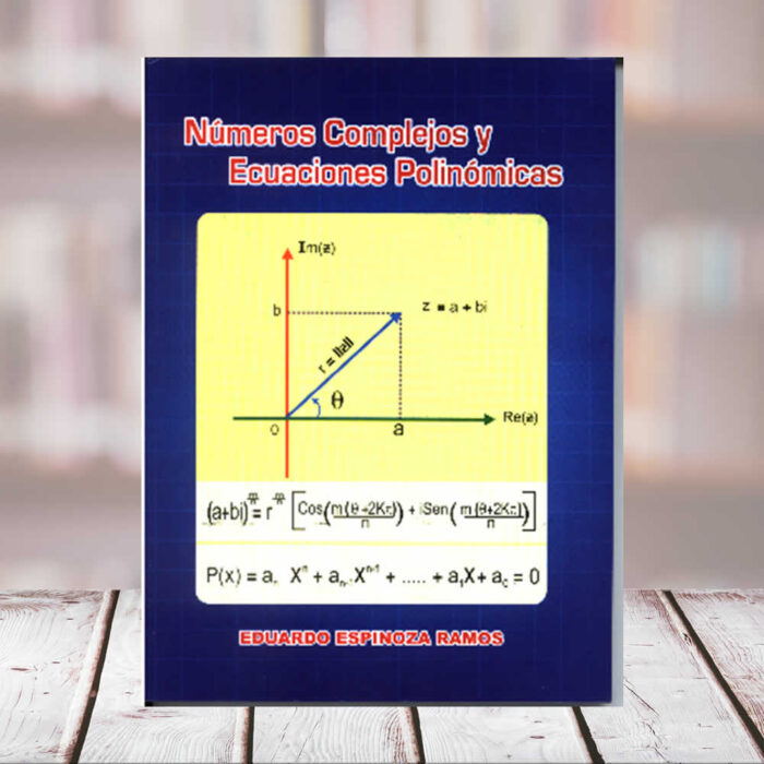 EDITORIAL CUZCANO | NÚMEROS COMPLEJOS Y ECUACIONES POLINÓMICAS