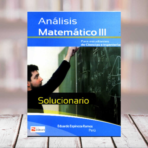 EDITORIAL CUZCANO | SOLUCIONARIO DE ANÁLISIS MATEMÁTICO 3